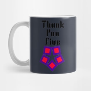Thank You Five Mug